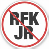 Anti RFK Jr. Robert F. Kennedy Political Laptop Aufkleber (Vorderseite)