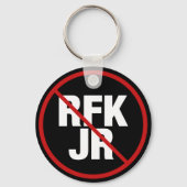 Anti RFK Jr. Vote Against Robert F. Kennedy Schlüsselanhänger (Vorderseite)