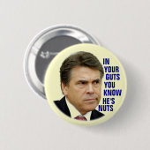 Anti-Rick-Perry 2012 Button (Vorne & Hinten)