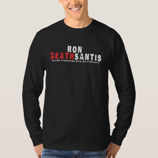 Anti Ron Desantis Florida Governor T-Shirt (Vorderseite)