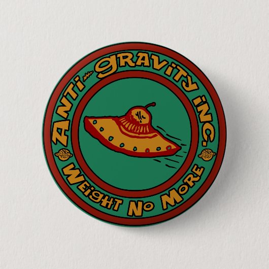 Anti-Schwerkraft, Inc. Button (Vorderseite)