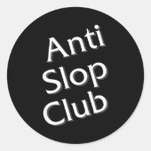 Anti Slop Club Artificial Intelligence Ai Llm Desi Runder Aufkleber (Vorderseite)
