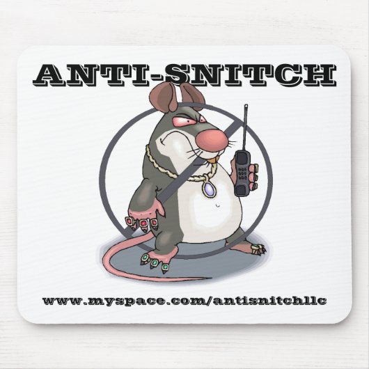 Anti-Snitch keine Ratten Mousepad (Vorne)