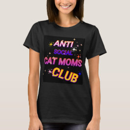 Anti-Social Cat Mama Club T-Shirt