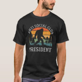 Anti Social Club Präsident Antisocial Funny Funny  T-Shirt (Vorderseite)