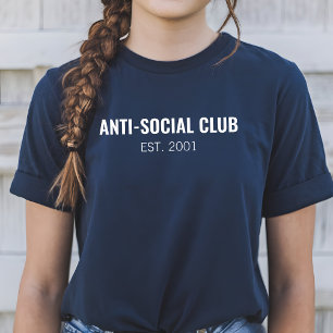 Anti-Social Club T-Shirt, Sarkastisches Lustiges S T-Shirt