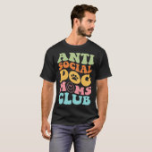 ANTI SOCIAL HUND MAMAS CLUB auf der Rückseite T-Shirt (Vorne ganz)