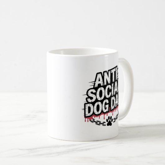 Anti Social Hund Vater - Funny Dog Lover Kaffeetasse (VorderseiteRechts)