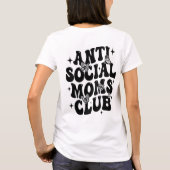 Anti-Social-Mama-Club T-Shirt (Rückseite)