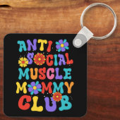 Anti Social Muscle Mommy Club Bewachung des Hügels Schlüsselanhänger (Rückseite)