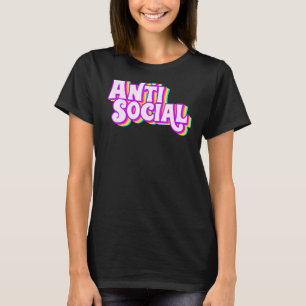 Anti Social Rainbow Introvertierte Homosexuelle T-Shirt