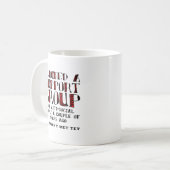 Anti-Social Support Group Funny Mug Kaffeetasse (Vorderseite Links)