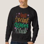 Anti Social Wives Club Retro 2 Sweatshirt (Vorderseite)