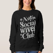Anti Social Wives Club Retro Sweatshirt (Vorderseite)
