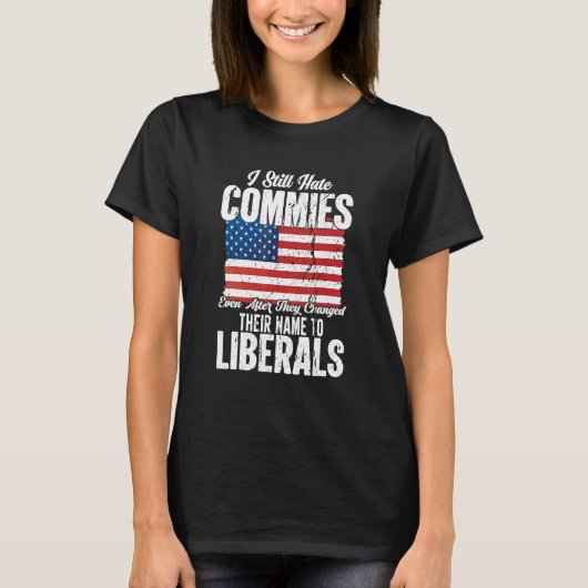 Anti Socialist Communist Pro America Patriotic T-Shirt (Vorderseite)