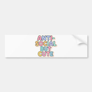 Anti-Sozial, aber süß – Lustige Introvertierten-Äs Autoaufkleber
