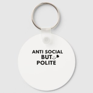 Anti-sozialer, aber höflicher lustiger Introvertie Schlüsselanhänger