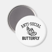 Anti-Sozialer Schmetterling Magnet (Vorderseite/Rückseite)