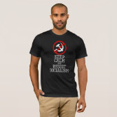 Anti-Sozialist & Kommunist Behielt Ruhe und Unruhe T-Shirt (Vorne ganz)