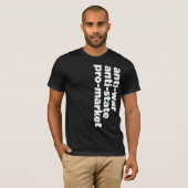 Anti-Staat, Antikriegs, Pro-Market-Shirt T-Shirt (Vorne ganz)