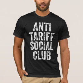 Anti Tariff Social Club T-Shirt