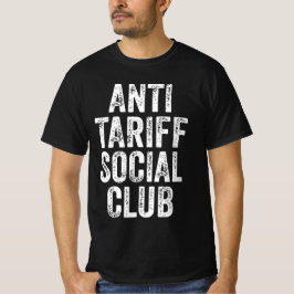 Anti Tariff Social Club T-Shirt