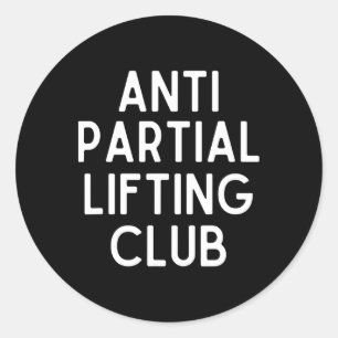 Anti-Teilhub-Club Kraftsport Fitness Powerlifting Runder Aufkleber