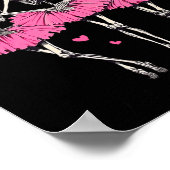 Anti Theyd Be For You Girls Club Skeleton T  Poster (Ecke)