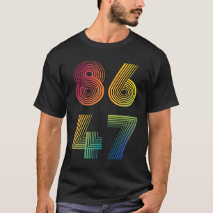 Anti Trump 8647 86 47 Impeach 47 Anti-Trump Präsid T-Shirt