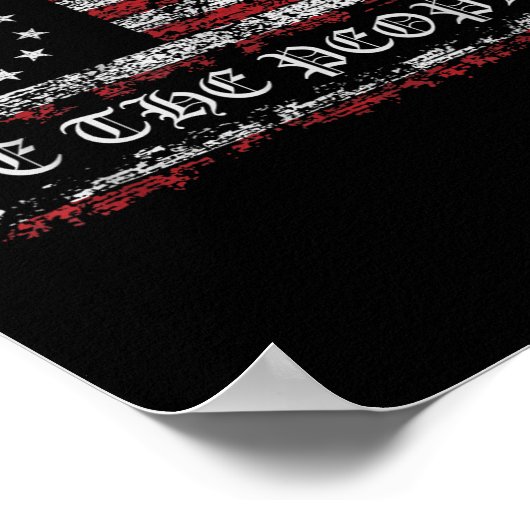 Anti Trump 8647 86 47 US-Flagge Wir Menschen Poster (Ecke)