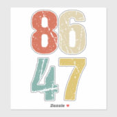 Anti-Trump - 86 47 I Aufkleber (Blatt)