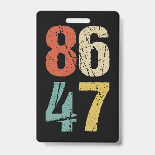 Anti-Trump - 86 47 I Ausweis