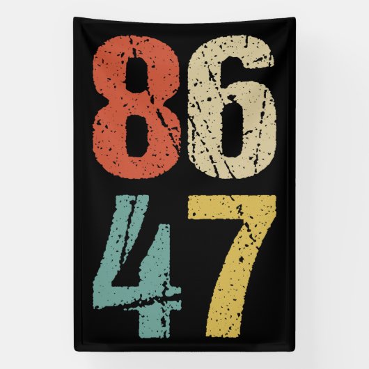 Anti-Trump - 86 47 I Banner (Vertikal)