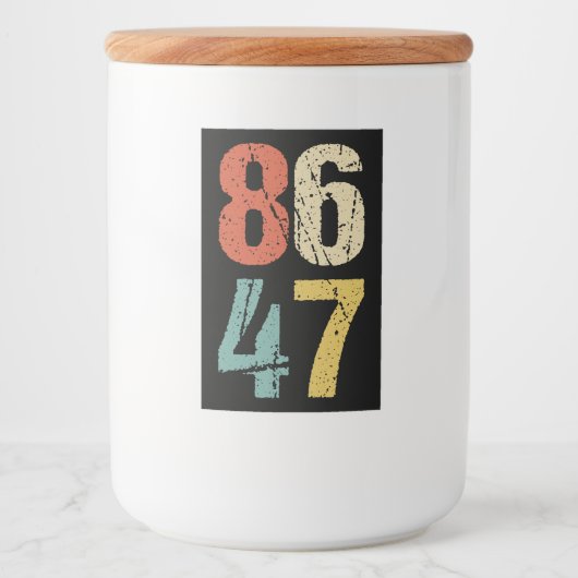 Anti-Trump - 86 47 I Lebensmitteletikett (Vorderseite)