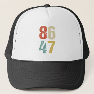 Anti-Trump - 86 47 I Truckerkappe