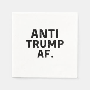 Anti Trump AF Amerikanische Demokratie Serviette
