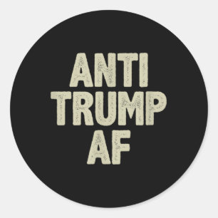 Anti Trump AF - Vintage Stil - Runder Aufkleber