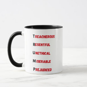 Anti Trump Akronym Tasse