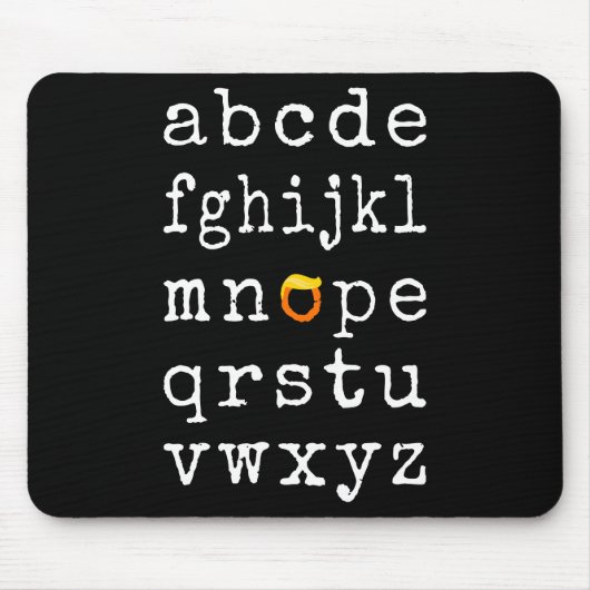 Anti-Trump Alphabet - Nope V Mousepad (Vorne)