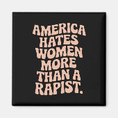 Anti Trump Anti MAGA Protest Feminist Aktivist Magnet (Vorne)