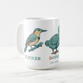 Anti Trump Bird Docker Flicker Titmouse Kaffeetasse (Vorderseite Links)