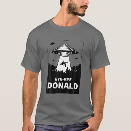 Anti-Trump Bye-Bye Donald Shirt 2020 Humors-Elec (Vorderseite)