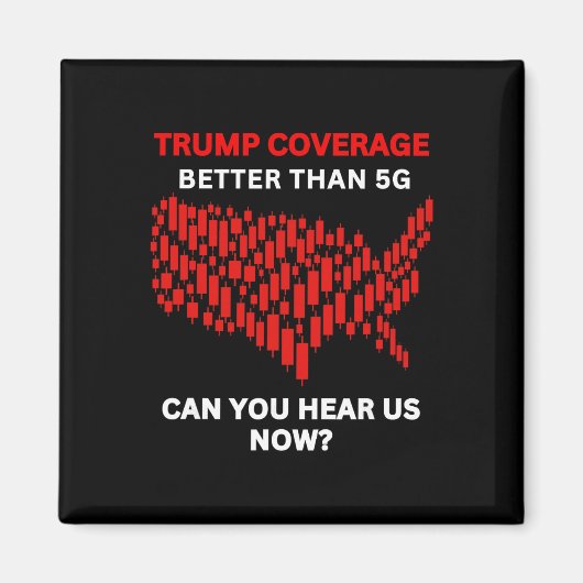 Anti-trump Coverage Better Than 5g Us Map Red Stoc Magnet (Vorne)