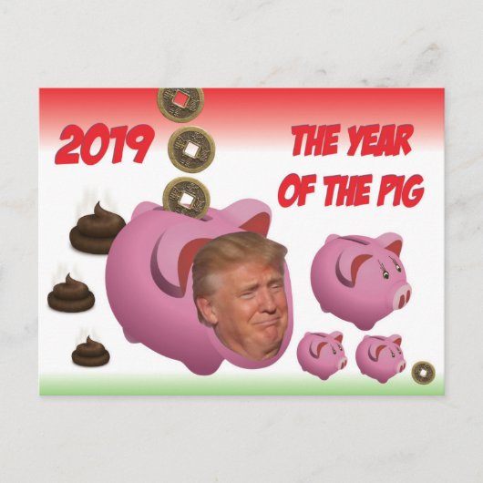 Anti Trump, - Das Jahr des Schweins - 2019, Postkarte (Vorderseite)