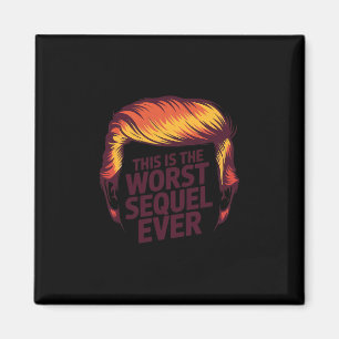 Anti-Trump Dies ist die schlechteste Fortsetzung ü Magnet