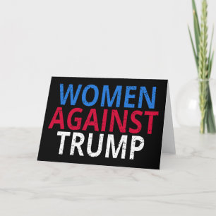 Anti-Trump - Frauen gegen Trump Karte