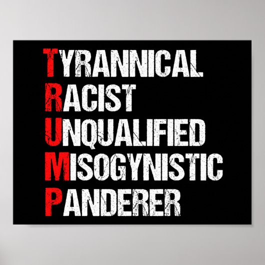 Anti Trump Funny Akronym Poster (Vorne)