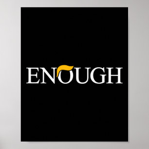 Anti-Trump genug politischer Protest lustig Poster