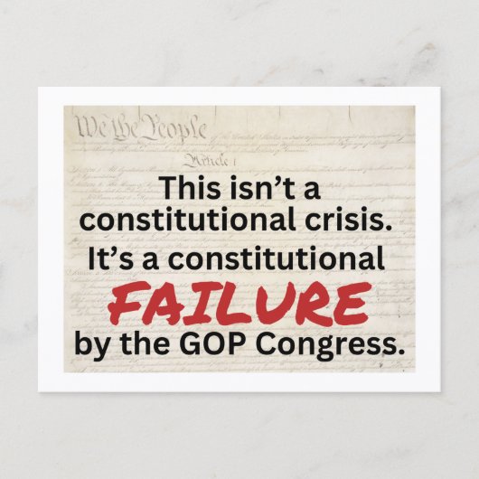 Anti-Trump GOP Constitutional Failure Crisis  Postkarte (Vorderseite)