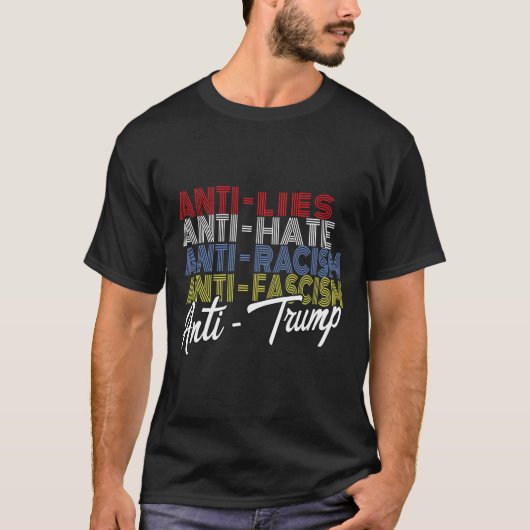 Anti-Trump-Hass-Lügen und Faschismus-Widerstand Ab T-Shirt (Vorderseite)